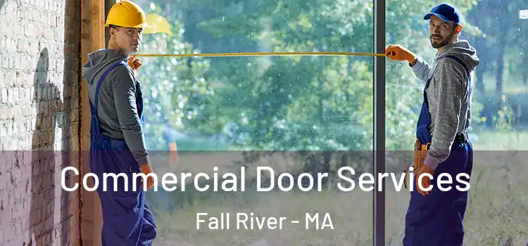 Commercial Door Services Fall River - MA
